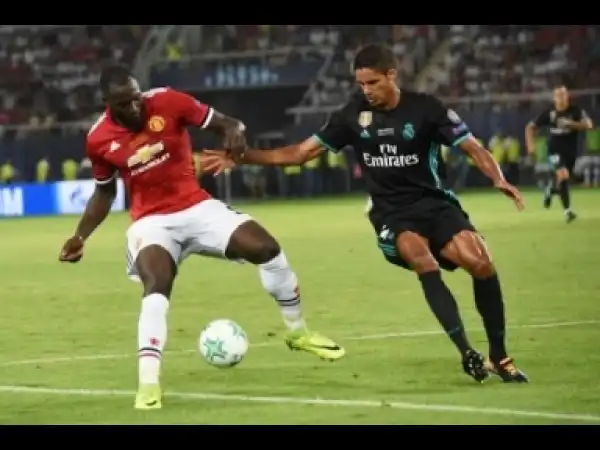 Video: Raphael Varane Says Rumelo Lukaku Is The Strongest Striker In The World